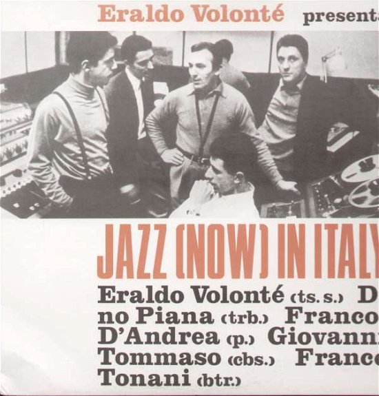 Jazz (Now) In Italy - Eraldo Volonté - Música - REARWARD - 8018344121154 - 30 de outubro de 2020