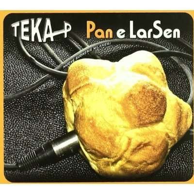 Cover for Teka-p · Pan &amp; Larsen (CD) (2013)