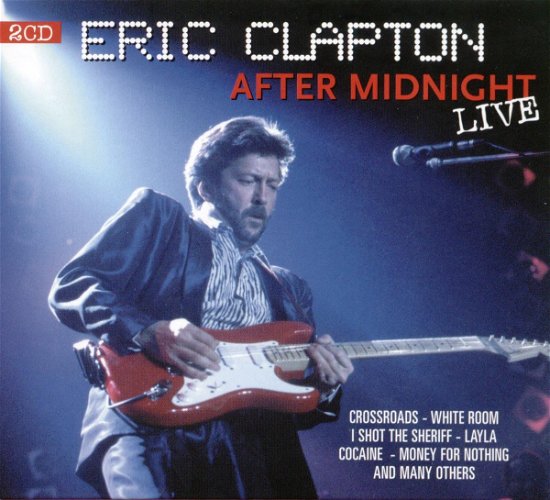 Cover for Eric Clapton · After Midnight Live (CD) [Digipak] (2006)