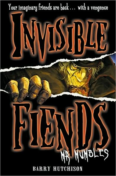 Cover for Barry Hutchison · Mr Mumbles - Invisible Fiends (Paperback Book) (2010)