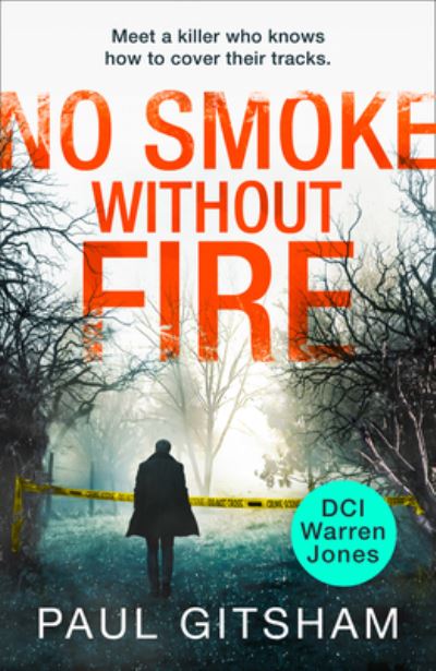 Cover for Paul Gitsham · No Smoke Without Fire - DCI Warren Jones (Taschenbuch) (2020)