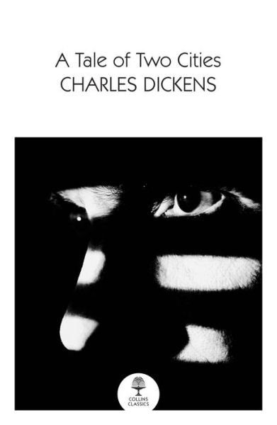 Cover for Charles Dickens · A Tale of Two Cities - Collins Classics (Paperback Bog) (2021)