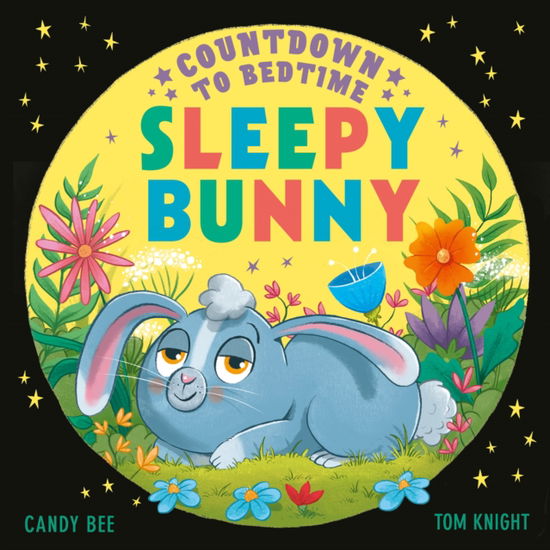 Cover for Candy Bee · Countdown to Bedtime Sleepy Bunny (Taschenbuch) (2025)