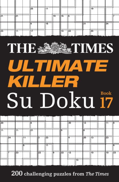 Cover for The Times Mind Games · The Times Ultimate Killer Su Doku Book 17: 200 of the Deadliest Su Doku Puzzles - The Times Su Doku (Pocketbok) (2025)