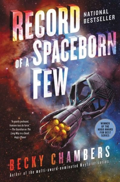 Cover for Becky Chambers · Record of a Spaceborn Few (Wayfarer) (Book) (2018)