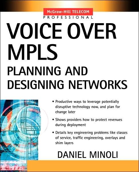 Cover for Daniel Minoli · Voice over Mpls : Planning and Designing Networks (Paperback Book) (2002)