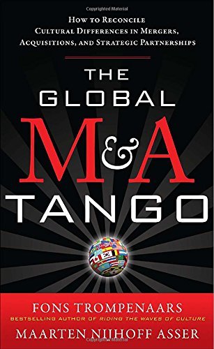 Cover for Maarten Nijhoff Asser · The Global M&amp;a Tango:  How to Reconcile Cultural Differences in Mergers, Acquisitions, and Strategic Partnerships (Inbunden Bok) (2010)