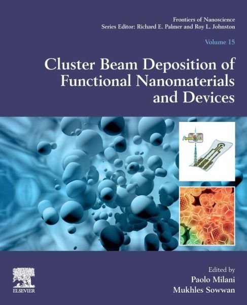 Cover for Paolo Milani · Cluster Beam Deposition of Functional Nanomaterials and Devices - Frontiers of Nanoscience (Pocketbok) (2020)