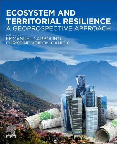 Cover for Ecosystem and Territorial Resilience: A Geoprospective Approach (Paperback Book) (2020)