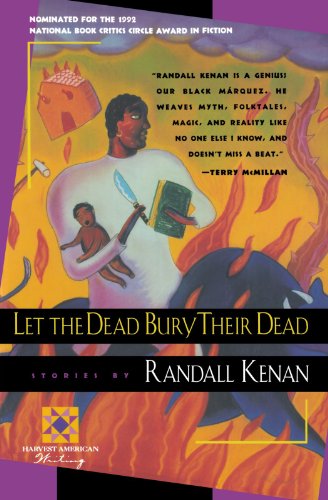 Cover for Randall Kenan · Let the Dead Bury Their Dead (Harvest American Writing) (Pocketbok) [Reprint edition] (1993)