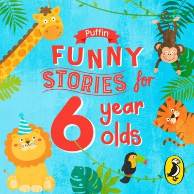 Cover for Puffin · Puffin Funny Stories for 6 Year Olds (Audiobook (CD)) [Unabridged edition] (2021)