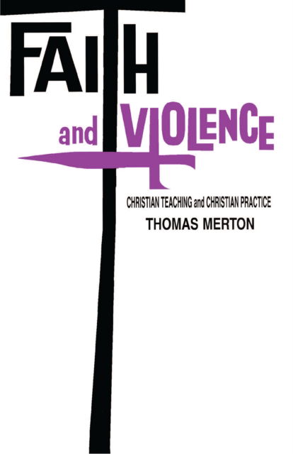 Cover for Thomas Merton · Faith and Violence (Bok) (2022)