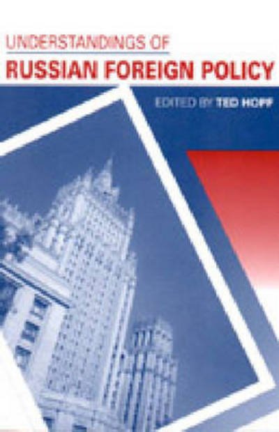 Cover for Ted Hopf · Understandings of Russian Foreign Policy (Paperback Book) (1999)