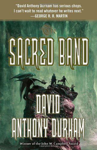 Cover for David Anthony Durham · The Sacred Band: the Acacia Trilogy, Book Three (Paperback Book) [Reprint edition] (2012)