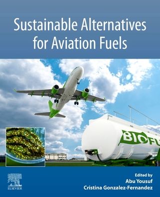 Cover for Abu Yousuf · Sustainable Alternatives for Aviation Fuels (Paperback Book) (2022)