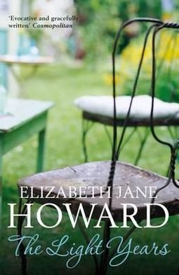 Cover for Elizabeth Jane Howard · The Light Years - Cazalet Chronicles (Paperback Bog) [Unabridged edition] (2013)