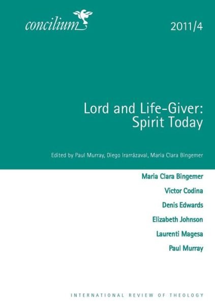 Cover for Paul Murray · Lord and Life-Giver: Concilium 2011/4 (Buch) (2011)