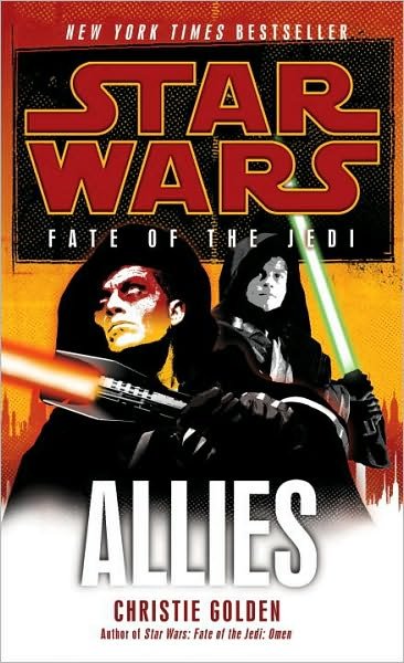 Cover for Christie Golden · Allies (Star Wars: Fate of the Jedi - Legends) (Paperback Bog) [Reprint edition] (2011)