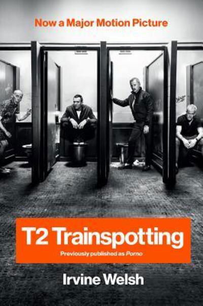 Cover for Irvine Welsh · T2 Trainspotting (Bog) (2017)