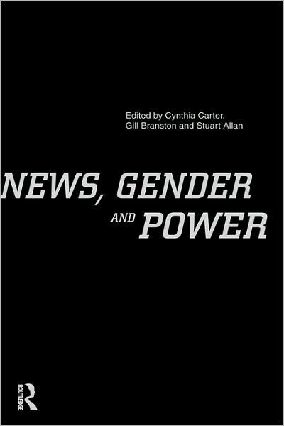 Cover for Gill Branston · News, Gender and Power (Gebundenes Buch) (1998)