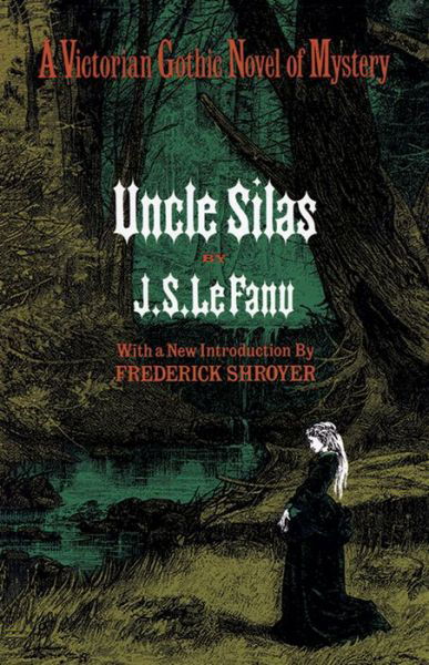 Cover for Sheridan Le Fanu · Uncle Silas (Paperback Book) (2003)