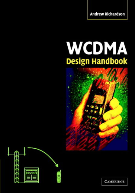 Cover for Andrew Richardson · WCDMA Design Handbook (Hardcover Book) (2005)