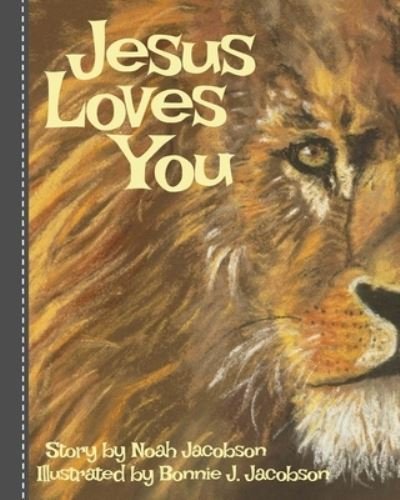Noah Jacobson · Jesus Loves You (Bog) (2022)