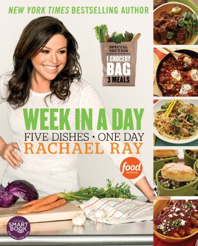 Week in a Day: Five Dishes, One Day - Rachael Ray - Boeken - Turtleback - 9780606323154 - 22 oktober 2013