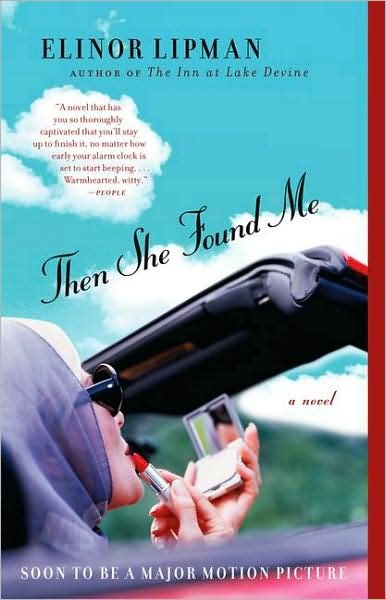 Cover for Elinor Lipman · Then She Found Me (Paperback Bog) [Reprint edition] (1991)