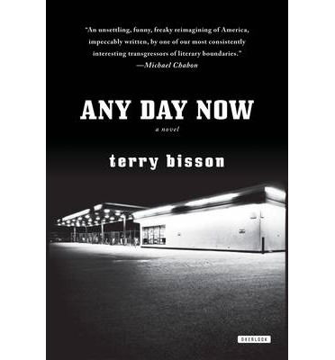 Cover for Terry Bisson · Any Day Now (Paperback Book) (2013)