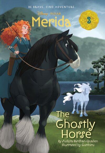 Cover for Sudipta Bardhan-Quallen · Merida #3: The Ghostly Horse (Hardcover Book) (2016)