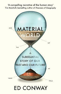 Material World: A Substantial Story of Our Past and Future - Ed Conway - Books - Ebury Publishing - 9780753559154 - June 15, 2023