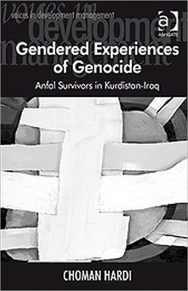 Cover for Choman Hardi · Gendered Experiences of Genocide: Anfal Survivors in Kurdistan-Iraq (Gebundenes Buch) [New edition] (2011)