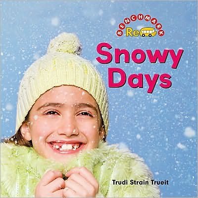 Cover for Trudi Trueit · Snowy Days - Weather Watch S. (Hardcover bog) (2010)