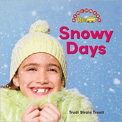 Cover for Trudi Trueit · Snowy Days - Weather Watch S. (Hardcover Book) (2010)