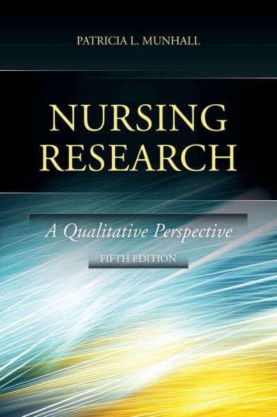 Cover for Patricia L. Munhall · Nursing Research (Paperback Book) [5 Revised edition] (2010)