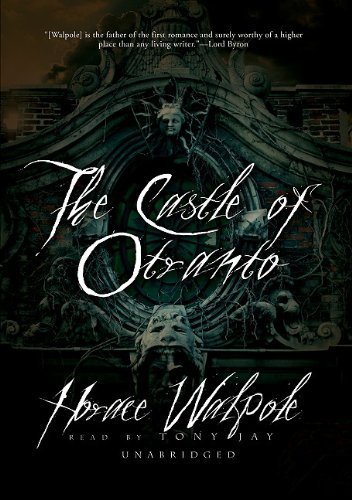 Cover for Horace Walpole · The Castle of Otranto: Library Edition (Hörbok (CD)) [Mp3 Una edition] (2006)