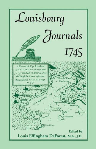 Cover for Louis Effingham Deforest · Louisbourg Journals, 1745 (Taschenbuch) (2009)