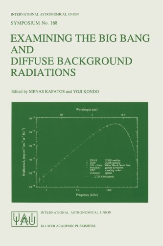 Yoji Kondo · Examining the Big Bang and Diffuse Background Radiations - International Astronomical Union Symposia (Pocketbok) [Softcover reprint of the original 1st ed. 1996 edition] (1996)
