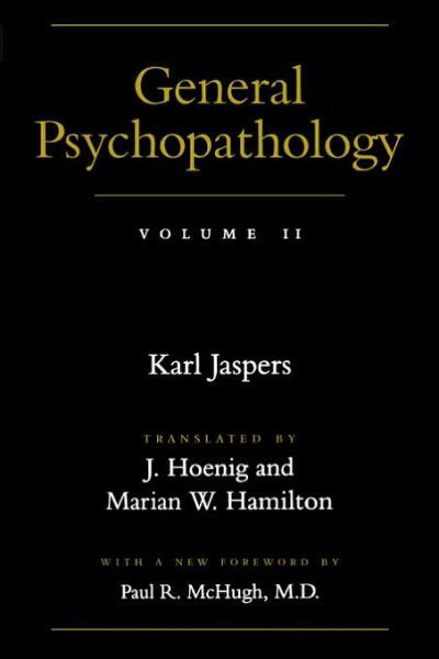 General Psychopathology - Karl Jaspers - Livres - Johns Hopkins University Press - 9780801858154 - 22 janvier 1998