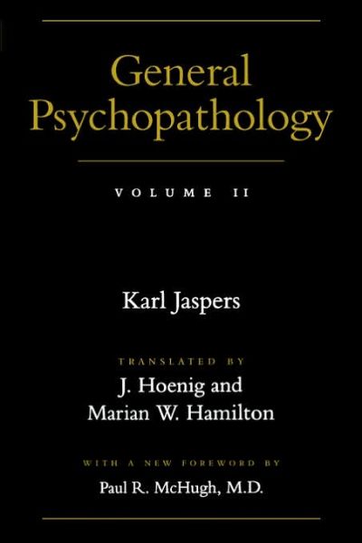 General Psychopathology - Karl Jaspers - Bøger - Johns Hopkins University Press - 9780801858154 - 22. januar 1998