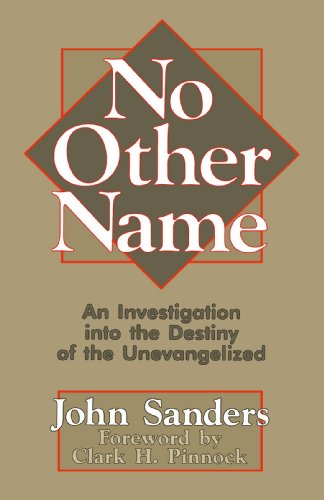 Cover for Mr. John Sanders · No Other Name: an Investigation into the Destiny of the Unevangelized (Pocketbok) (1992)