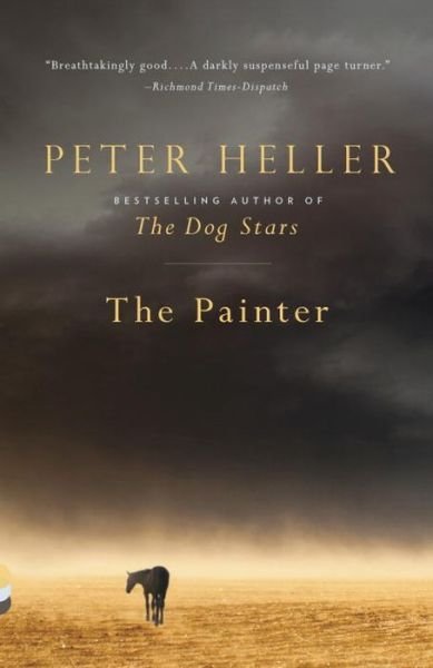 Cover for Peter Heller · The Painter (Paperback Book) (2015)