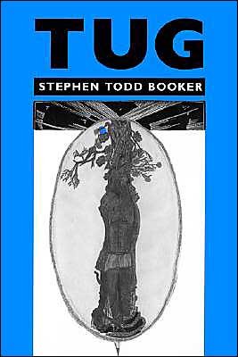 Cover for Stephen Todd Booker · Tug (Paperback Book) (1994)