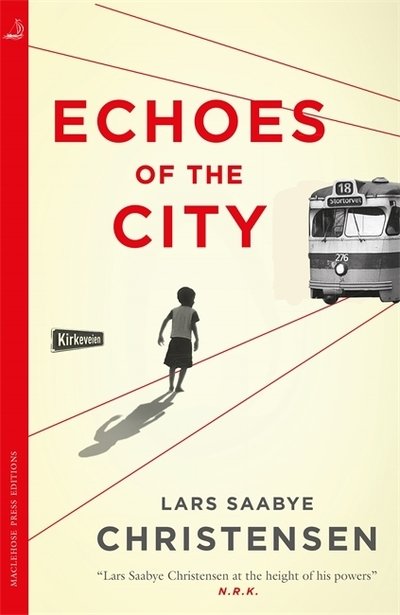 Cover for Lars Saabye Christensen · Echoes of the City (Paperback Book) (2019)