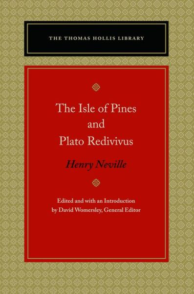 Cover for Henry Neville · The Isle of Pines and Plato Redivivus (Hardcover Book) (2021)