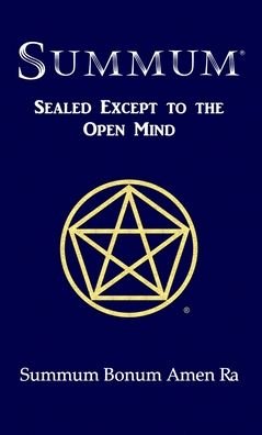 Cover for Summum Bonum Amen Ra · Summum Sealed Except to the Open Mind (Book) (2020)