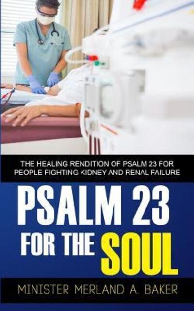 Cover for Merland a Baker · Psalm 23 For The Soul (Paperback Book) (2015)