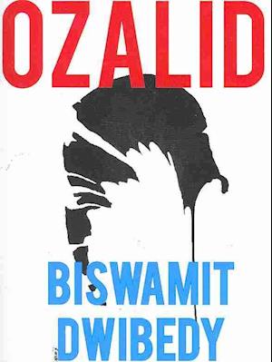 Cover for Biswamit Dwibedy · Ozalid (Paperback Book) (2010)