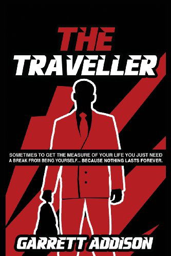 Cover for Garrett Addison · The Traveller (Paperback Book) (2013)